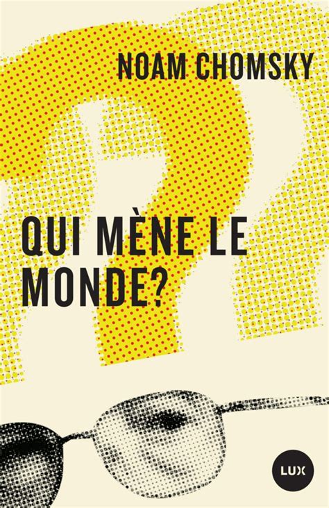 Qui Mene Le Monde PDF De Noam Chomsky 2023 FrenchPDF Ebook Gratuit