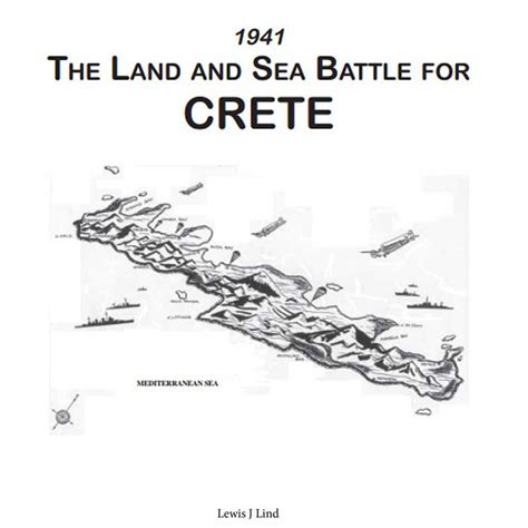 Historical Booklet The Land And Sea Battle For Crete Naval