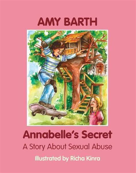 Annabelle S Secret A Story About Sexual Abuse Ebook Amy Barth 9781615998821 Boeken