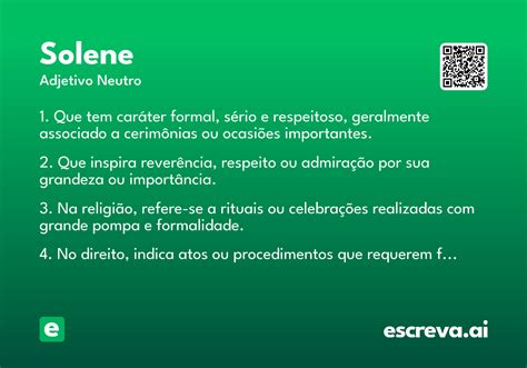 Significado Da Palavra Solene - Solene - Significado e Sinônimo - escreva.ai