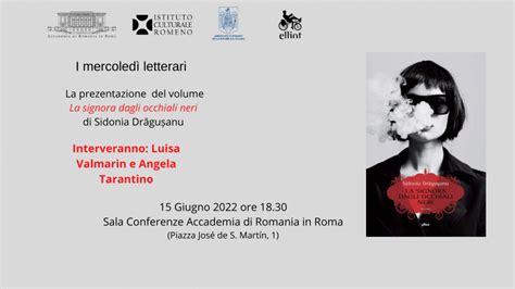 I Mercoled Letterari Dellaccademia Di Romania In Roma