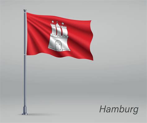 Ondeando La Bandera De Hamburgo Estado De Alemania En El Asta De La