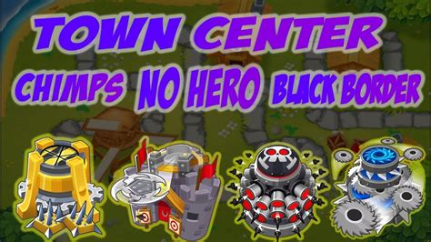 Bloons TD 6 Town Center CHIMPS Mode No Hero Black Border 14