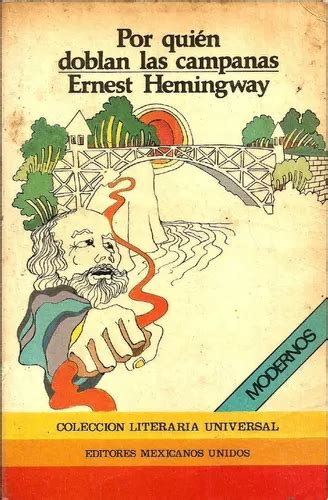 Libro Por Qui N Doblan Las Campanas Ernest Hemingway Mercadolibre