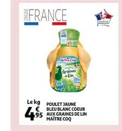 Promo Poulet Jaune Bleu Blanc Cœur Aux Graines De Lin Maître Coq chez