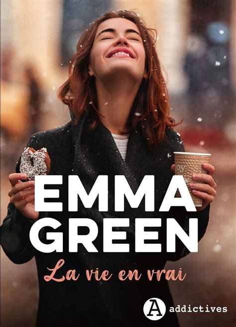 La Vie En Vrai EBook De Emma Green EPUB Rakuten Kobo France