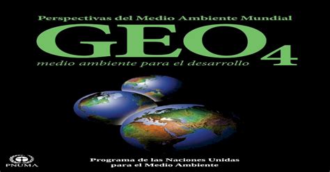 Perspectivas Del Medio Ambiente Mundialel Informe De Evaluación Pdf