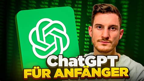 ChatGPT Tutorial Für Anfänger Basics In 15 Minuten YouTube