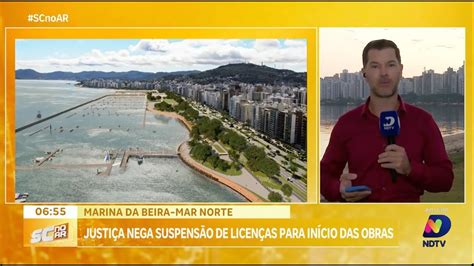 Justiça mantém licenças para obras da Marina da Beira Mar Norte em