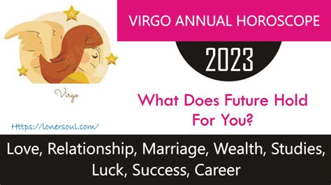 Virgo Horoscope 2023: Love, Luck, Fame, Wealth & Everything