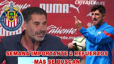 🚨semana Importante En Chivas 2 Refuerzos MÁs Es Lo Que Buscan