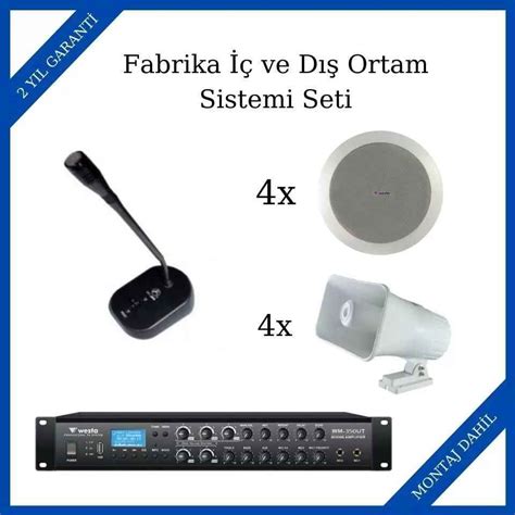 Westa Fabrika İç ve Dış Ortam Anons Sistemi Seti Teklif Al