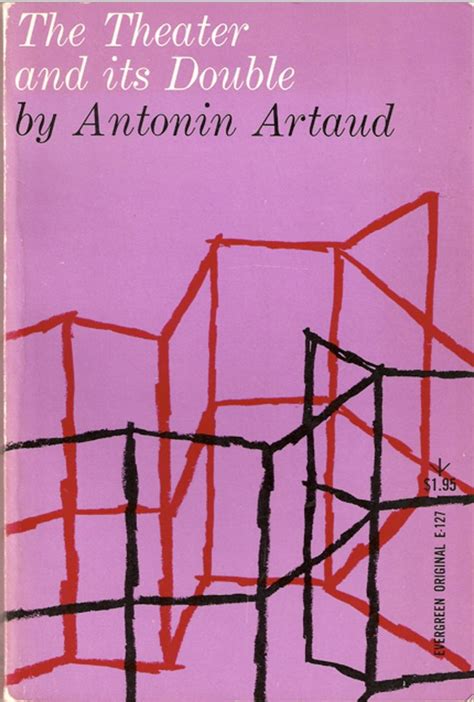 The Book Cover For The Theater And Its Double By Antonio Arraud With