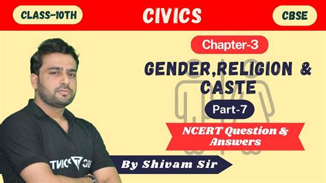 Gender Religion And Caste Part 7 Ncert Questions And Answer Cbse Class