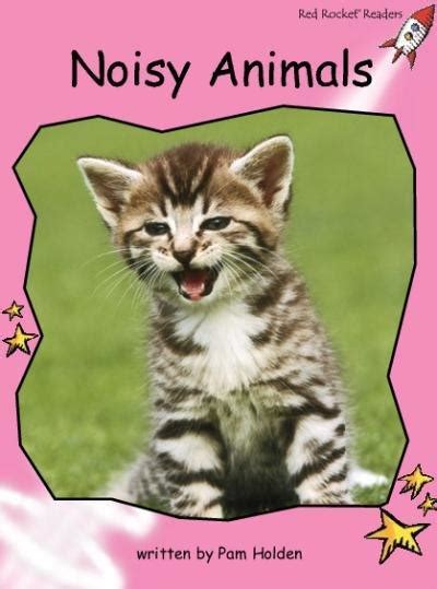 Noisy Animals