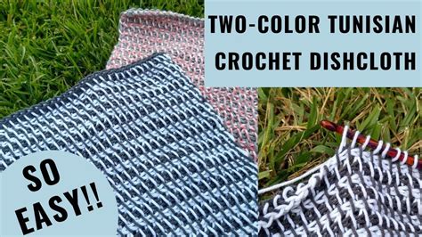 Two Color Tunisian Crochet Dishcloth Free Pattern And Tutorial Youtube