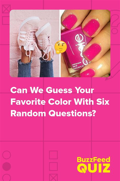 Can We Guess Your Favorite Color With Six Random Questions Whats My Favorite Color Favorite