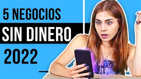 Los 5 Mejores Negocios Sin Dinero 100 Día ExplicaciÓn Youtube