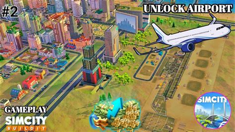 Unlock Airport Simcity Buildit Gameplay Simcity YouTube