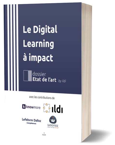 Dossier Etat De Lart Le Digital Learning Impact D C