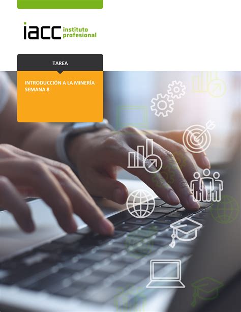 S8 Tarea SET C Intmi 1203 INTRODUCCIN A LA MINERÕA SEMANA 8 TAREA 2