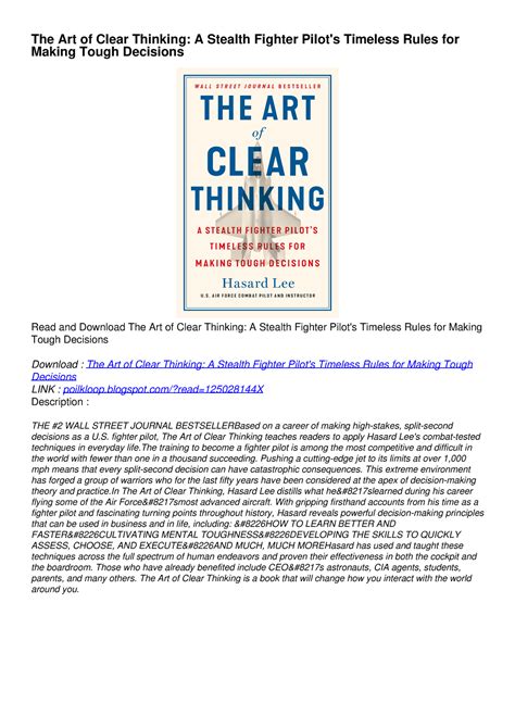 [PDF] READ] Free The Art of Clear Thinking: A Stealth Fighter Pilot's ...