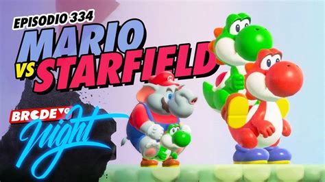 Mario Vs Starfield BRCDEvg Night 334 YouTube