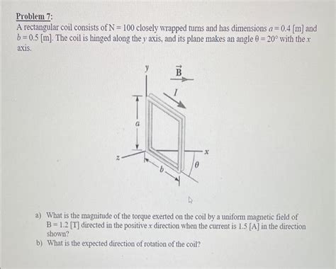 Solved Problem A Rectangular Coil Consists Of N Chegg