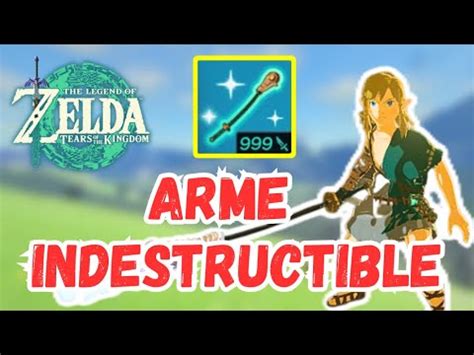 Comment D Bloquer Larme La Plus Puissante Et Indestructible De Zelda