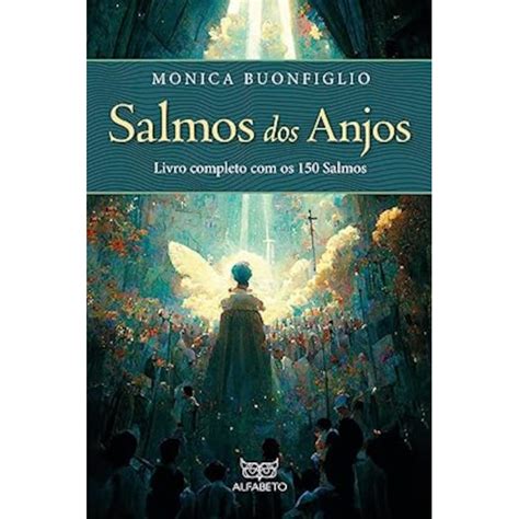 Livro Salmos Dos Anjos Livro Completo Os Salmos