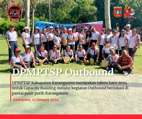 CAPACITY BUILDING MELALUI OUTBOUND Dinas Penanaman Modal Dan