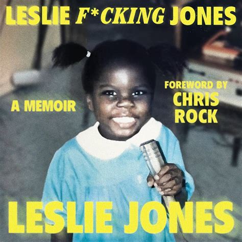 Leslie F*cking Jones: A Memoir: Leslie Jones: 9781668638330: Amazon.com