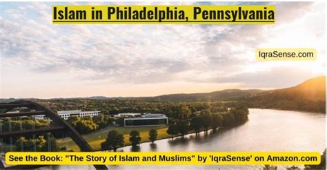 Muslims In Philadelphia Pennsylvania Usa Islamic Centers And Mosques