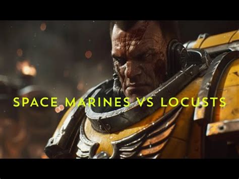 Warhammer 40k Vs Gears Of War Space Marines Vs Locust Horde YouTube