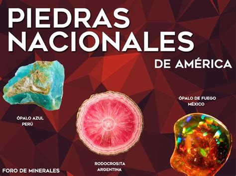 Piedras Nacionales De America Las Piedras O Gemas Mas