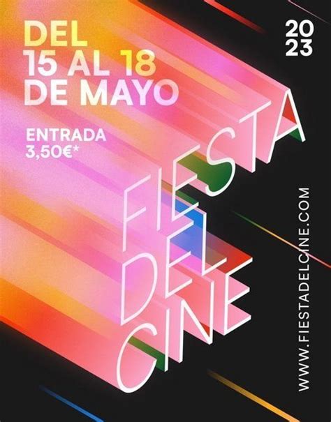 Fiesta Del Cine Cu Ndo Se Celebra Y C Mo Comprar Entradas