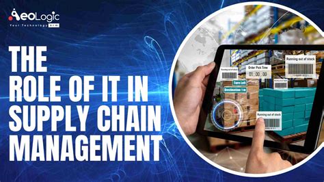 Role Of It In Supply Chain Management With Examples