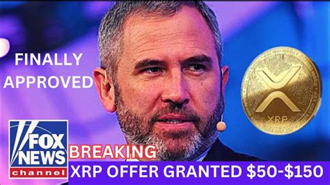 Xrp Update Sec Officially Offer Settlement With Xrp Ceo Xrp Price