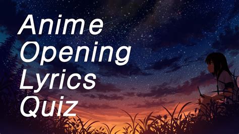 Anime Opening Lyrics Quiz 20 Openings Easy YouTube