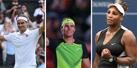 Fans Of The Game Know Federer Nadal And Serena Williams But Dont