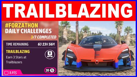 Forza Horizon 5 Trailblazing Forzathon Daily Challenges Earn 3 Stars At