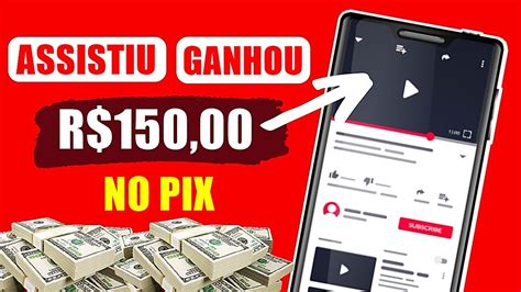 GANHE 1 PIX POR VÍDEO Melhores Aplicativos Para GANHAR DINHEIRO via