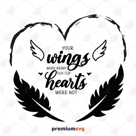 Your Wings Were Ready Svg Free Commercial