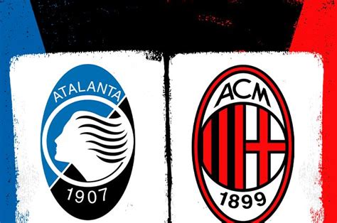 Atalanta Milan Dove Vederla In Tv Su Sky O Dazn Orario Streaming E