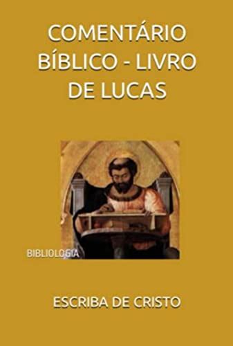 Coment Rio B Blico Livro De Lucas Ebook Resumo Ler Online E Pdf