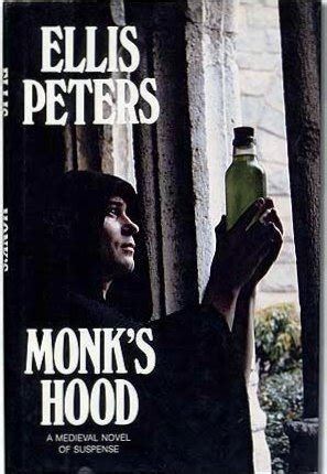 Monk S Hood The Third Chronicle Of Brother Cadfael By Ellis Peters