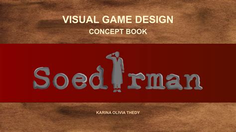 Soedirman Game Concept on Behance