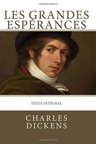 Les Grandes Espérances Texte intégral by Charles Dickens Goodreads