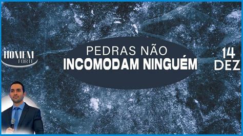 Pedras não incomodam ninguém I Projeto Casa Firme YouTube