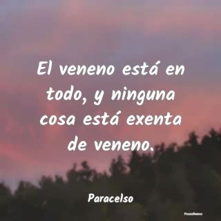 Frases Sobre El Veneno Frasesbuenas